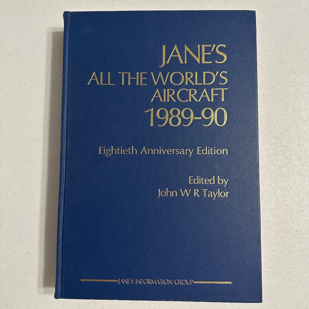 Jane's All the World's Aircraft 1989-90 80th Anniversary Edition Hardcover Book